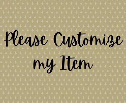 Customize my item